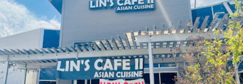 Lin’s Cafe II Asian Cuisine