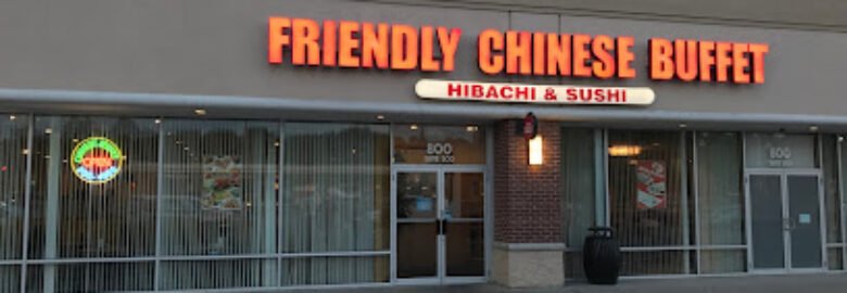 Friendly Chinese Buffet