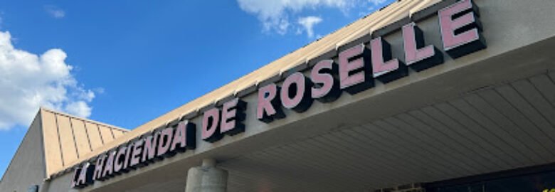 La Hacienda de Roselle