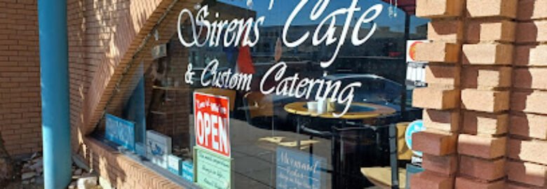 Sirens Cafe & Custom Catering