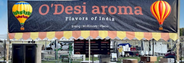 O’Desi aroma
