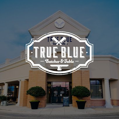 True Blue Butcher and Table