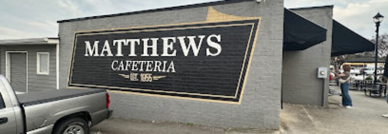 Matthews Cafeteria