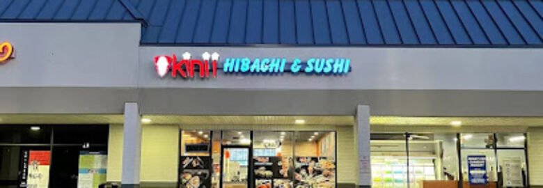 OKINII HIBACHI & SUSHI
