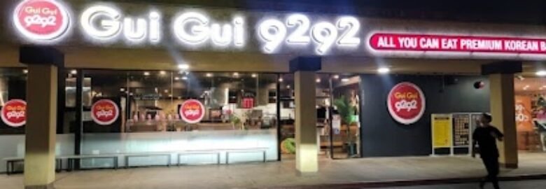 Gui Gui 9292 Korean BBQ (AYCE) – Rowland Heights