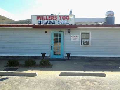 Miller’s Too