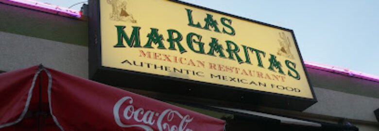 Las Margaritas – Mexican Restaurant