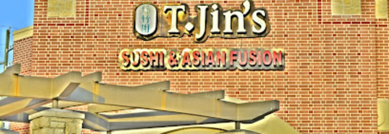 T. Jin’s Sushi Asian Fusion