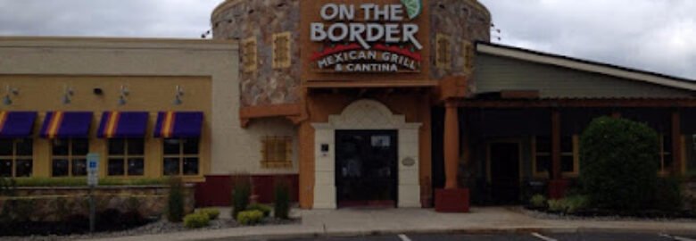 On The Border Mexican Grill & Cantina