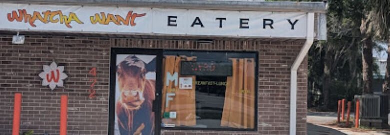 Whatcha Want Eatery