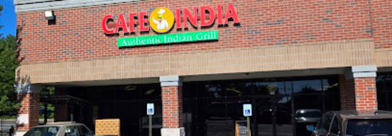 Cafe India – Authentic Indian Grill (Indian Food Restaurant, Biryanis, Indian Cuisine, Indian Buffet, Veg & Non Vegetarian)