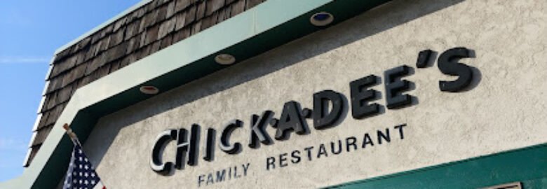 Chick-A-Dee’s Family Restaurant