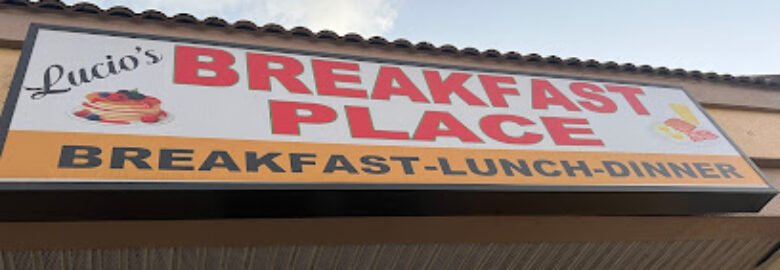 Lucio’s Breakfast Place
