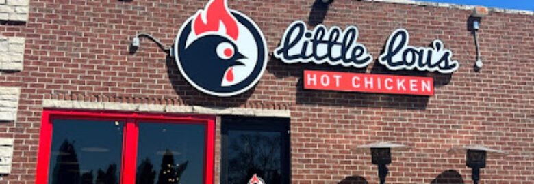 Little Lou’s Hot Chicken