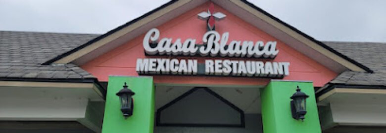 Casa Blanca Mexican Restaurant