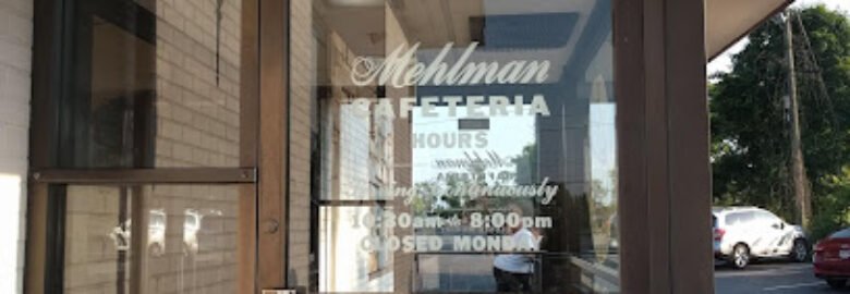 Mehlman’s Cafeteria